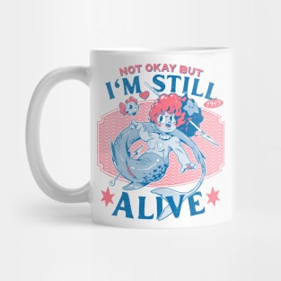 Still Alive Mug